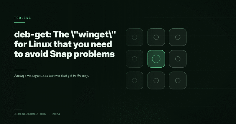 Featured image of post deb-get: The "winget" for Linux that you need to avoid Snap problems